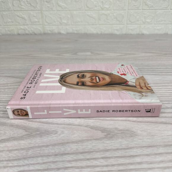 LIVE by Sadie Robertson Book Hardcover 2020 Young Adult Nonfiction Inspirational - Picture 3 of 10